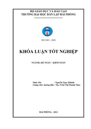 Khóa luận Hoàn thiện tổ chức công tác kế toán tài sản cố định tại công ty cổ phần thương binh Trường Sơn - Nguyễn Ngọc Khánh