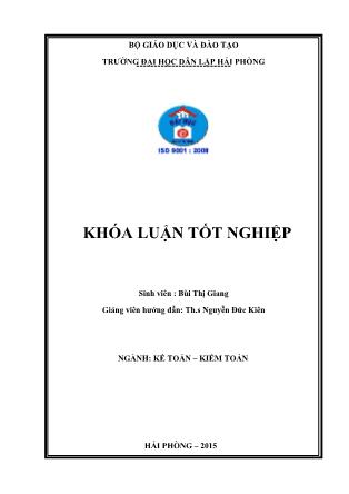 Khóa luận Hoàn thiện tổ chức kế toán chi phí sản xuất và tính giá thành sản phẩm tại Công ty Cổ phần Lisemco 5 - Bùi Thị Giang