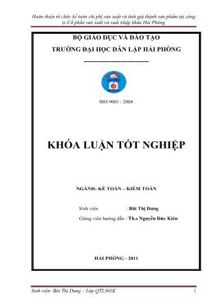 Khóa luận Hoàn thiện tổ chức kế toán chi phí sản xuất và tính giá thành sản phẩm tại công ty Cổ phần sản xuất và xuất nhập khẩu Hải Phòng