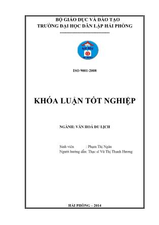 Khóa luận Khai thác cụm đền và lễ hội đền tại Tràng Kênh-Minh Đức-Thuỷ Nguyên phục vụ phát triển du lịch