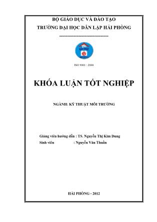 Khóa luận Khảo sát một số thông số đánh giá chất lượng đất xung quanh khu công nghiệp Bến rừng-Thuỷ Nguyên - Nguyễn Thị Kim Dung