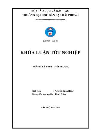 Khóa luận Môi trường làng nghề Hải Phòng những vấn đề bức xúc và giải pháp quản lý môi trường - Nguyễn Xuân Hùng