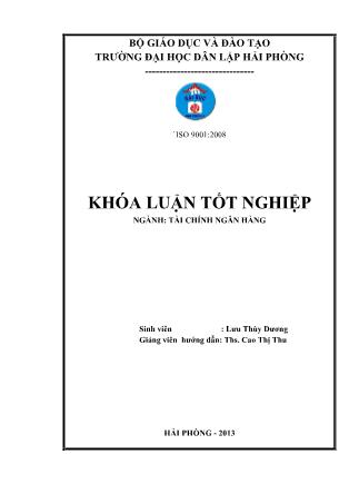 Khóa luận Một số biện pháp nâng cao chất lượng tín dụng ngắn hạn tại ngân hàng TMCP ngoại thương Việt Nam-Chi nhánh Hải Phòng - Lưu Thùy Dương