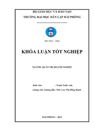 Khóa luận Một số biện pháp nâng cao hiệu quả hoạt động sản xuất kinh doanh tại công ty trách nhiệm hữu hạn Việt Á