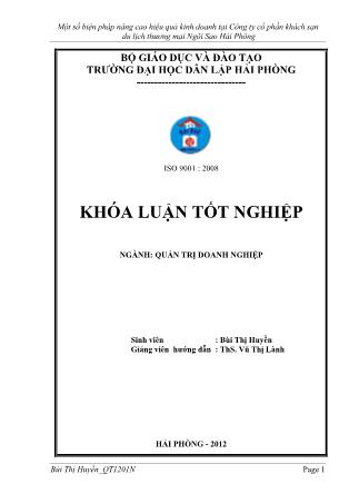 Khóa luận Một số biện pháp nâng cao hiệu quả kinh doanh tại công ty cổ phần khách sạn du lịch thương mại ngôi sao Hải Phòng - Bùi Thị Huyền