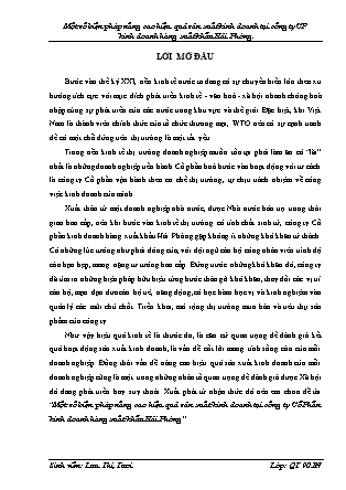 Khóa luận Một số biện pháp nâng cao hiệu quả sản xuất kinh doanh tại công ty CP kinh doanh hàng xuất khẩu Hải Phòng
