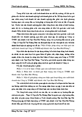 Khóa luận Một số biện pháp nâng cao hiệu quả sản xuất kinh doanh tại Công ty TNHH một thành viên Vạn Hoa Hải Phòng