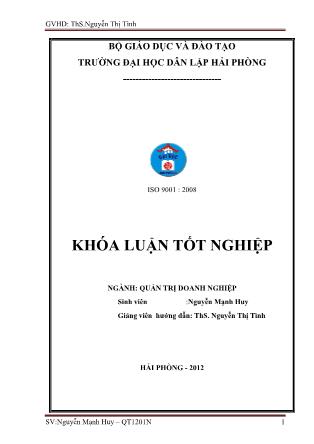 Khóa luận Một số biện pháp nâng cao hiệu quả sử dụng nguồn nhân lực tại công ty cổ phần đầu tư và xây dựng LQC Việt Nam - Nguyễn Mạnh Huy