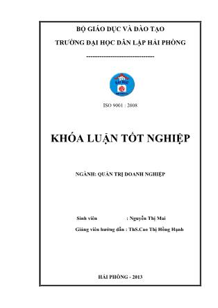 Khóa luận Một số biện pháp nâng cao hiệu quả sử dụng nguồn nhân lực tại công ty cổ phần phát triển công nghiệp tàu thủy Nam Sơn - Nguyễn Thị Mai