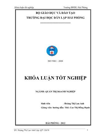 Khóa luận Một số biện pháp nâng cao hiệu qua sử dụng vốn lưu động tại công ty cổ phần thương mại Phú Thành Hải Phòng - Hoàng Thị Lan Anh