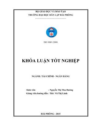 Khóa luận Một số giải pháp nâng cao hiệu quả hoạt động cho vay tại ngân hàng thương mại cổ phần Sài Gòn Thương Tín-Chi nhánh Hải Phòng - Nguyễn Thị Thu Hường