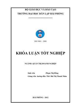 Khóa luận Một số giải pháp nhằm hoàn thiện công tác quản trị nhân sự tại công ty TNHH Kokuyo Việt Nam - Phạm Thị Hồng