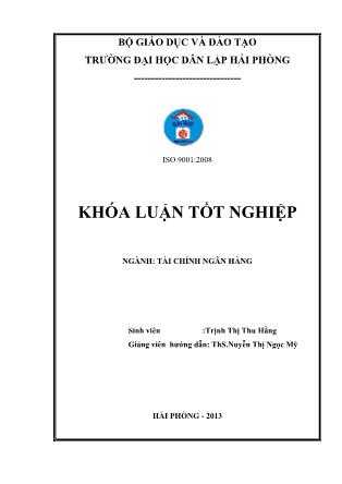 Khóa luận Nâng cao hiệu quả cho vay ngắn hạn tại ngân hàng TMCP Sài Gòn Thương Tín chi nhánh Hải Phòng - Trịnh Thị Thu Hằng