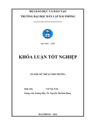 Khóa luận Nghiên cứu khả năng xử lý nước rửa chai của công ty cổ phần dịch vụ thủy sản Cát Hải bằng cây Cói - Vũ Văn Trúc