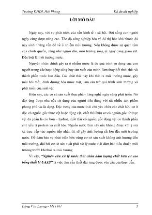 Khóa luận Nghiên cứu xử lý nước thải chứa hàm lượng chất hữu cơ cao bằng thiết bị UASB - Đặng Văn Lượng