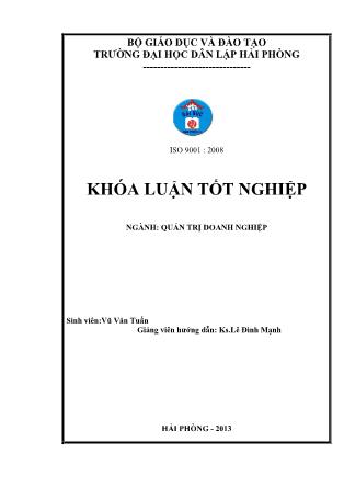 Khóa luận Phân tích thực trạng và một số biện pháp cải thiện tình hình tài chính tại công ty cổ phẩn thương mại và sản xuất Ban Mai - Vũ Văn Tuấn