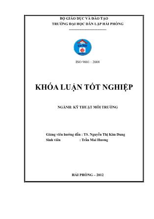 Khóa luận Sử dụng xỉ than để xử lý một số chất ô nhiễm trong nước thải-Bước đầu thử nghiệm xử lý nước thải sinh hoạt khu khách sạn sinh viên trƣờng ĐHDL-HP