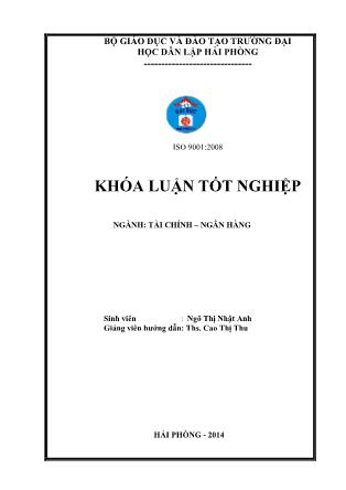 Khóa luận Thực trạng và giải pháp mở rộng vốn huy động tại ngân hàng thương mại cổ phần Sài Gòn Thương Tín-Chi nhánh Hải Phòng