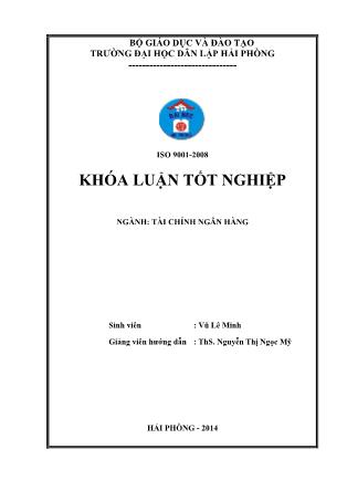 Khóa luận Thực trạng và giải pháp nâng cao hiệu quả huy động vốn tại ngân hàng TMCP Kiên Long chi nhánh Hải Phòng