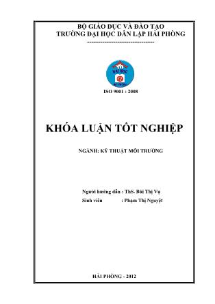 Khóa luận Tính toán thiết kế hệ thống xử lý nước thải sản xuất bia, công suất 500m3/ngày đêm - Bùi Thị Vụ