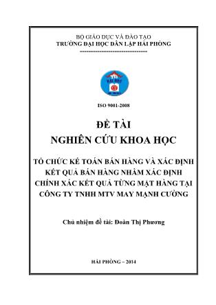 Khóa luận Tổ chức kế toán bán hàng và xác định kết quả bán hàng nhằm xác định chính xác kết quả từng mặt hàng tại công ty TNHH MTV may Mạnh Cường - Đoàn Thị Phương