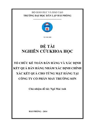 Khóa luận Tổ chức kế toán bán hàng và xác định kết quả bán hàng nhằm xác định chính xác kết quả cho từng mặt hàng tại công ty cổ phần may Trường Sơn - Ngô Mai Anh