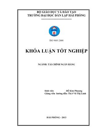 Khóa luận tốt nghiệp một số giải pháp nâng cao hiệu quả hoạt động cho vay hộ sản xuất tại chi nhánh NHNN&PTNT huyện Thủy Nguyên