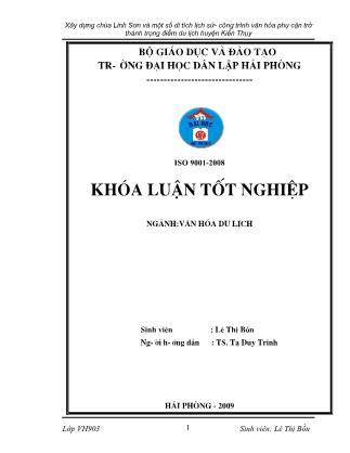 Khóa luận Xây dựng chùa Linh Sơn và một số di tích lịch sử-Công trình văn hóa phụ cận trở thành trọng điểm du lịch huyện Kiến Thụy