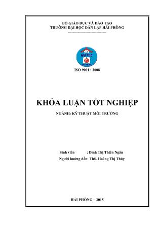 Khóa luận Xử lý nước thải bệnh viện bằng bể tự hoại kết hợp bãi lọc ngầm trồng cây dõng ngang và ứng dụng tính toán mô hình xử lý cho một bệnh viện - Đinh Thị Thiên Ngân