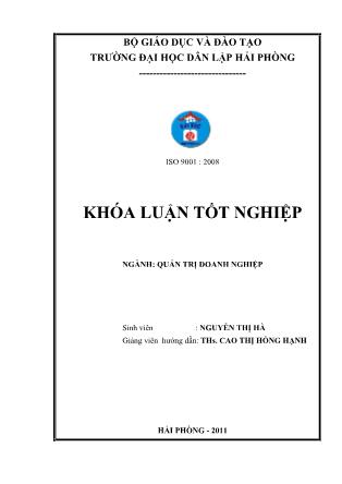 Một số biện pháp nâng cao hiệu quả sản xuất kinh doanh tại công ty cổ phần giao nhận vận tải Con Ong-Chi nhánh Hải Phòng - Nguyễn Thị Hà