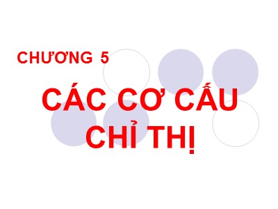 Bài giảng Kỹ thuật đo lường - Chương 5: Các cơ cấu chỉ thị