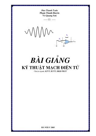 Bài giảng Kỹ thuật mạch điện tử - Đoàn Thanh Toản