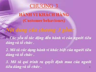 Bài giảng môn học Marketing căn bản - Chương 3: Hành vi khách hàng