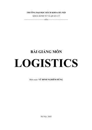 Bài giảng môn Logisics - Vũ Đinh Nghiêm Hùng