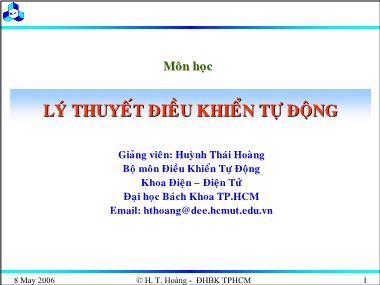Bài giảng môn Lý thuyết điều khiển tự động - Chương 8: Hệ thống điều khiển phi tuyến - Huỳnh Thái Hoàng