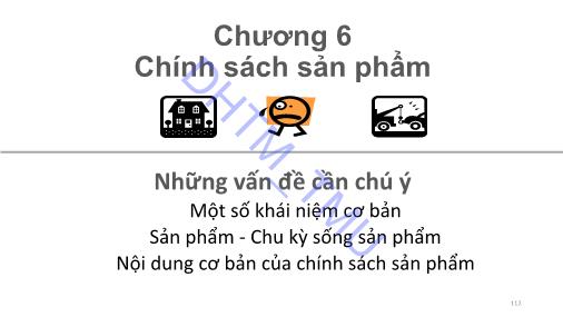 Bài giảng môn Marketing căn bản - Chương 6: Chính sách sản phẩm