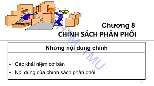 Bài giảng môn Marketing căn bản - Chương 8: Chính sách phân phối