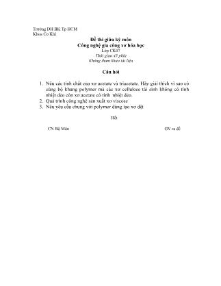 Đề thi giữa kì môn Công nghệ gia công xơ hóa học