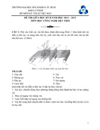 Đề thi môn Học công nghệ dệt thoi - Học kì 2 - Năm học 2012-2013