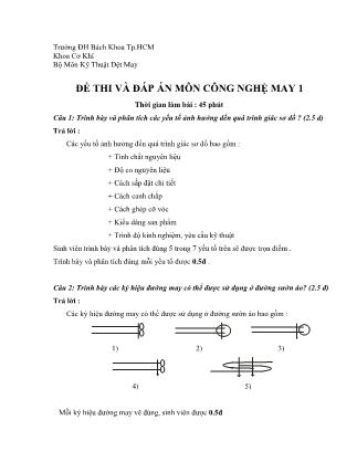 Đề thi và đáp án môn Công nghệ May 1