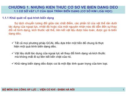 Giáo trình Công nghệ gia công áp lực - Chương 1: Những kiến thức cơ sở về biến dạng dẻo - Nguyễn Đắc Trung