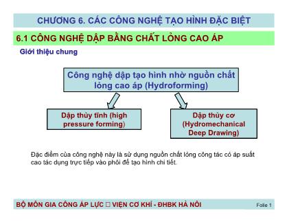 Giáo trình Công nghệ gia công áp lực - Chương 6: Các công nghệ tạo hình đặc biệt
