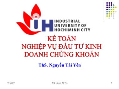 Giáo trình Kế toán ngân hàng - Chương 5: Kế toán nghiệp vụ đầu tư kinh doanh chứng khoán - Nguyễn Tài Yên