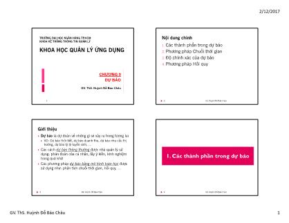 Giáo trình Khoa học quản lý ứng dụng - Chương 9: Dự báo - Huỳnh Đỗ Bảo Châu