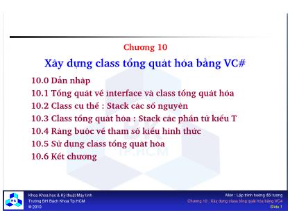 Giáo trình Lập trình Hướng đối tượng - Chương 10: Xây dựng class tổng quát hóa bằng VC#