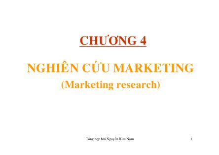 Giáo trình Marketing - Chương 4: Nghiên cứu Marketing
