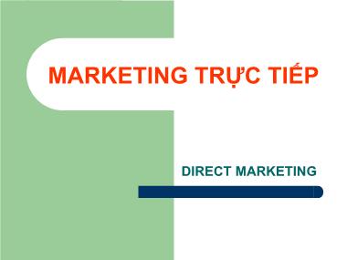 Giáo trình Marketing - Chương 5: Marketing trực tiếp