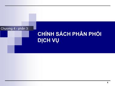 Giáo trình Marketing Dịch vụ - Chương 4: Chính sách phân phối dịch vu