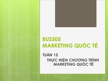 Giáo trình marketing quốc tế - Chương 15: Thực hiện chương trình Marketing quốc tế