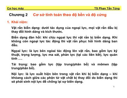 Giáo trình Môn học Cơ học máy - Chương 2: Cơ sở tính toán theo độ bền và độ cứng - Phan Tấn Tùng